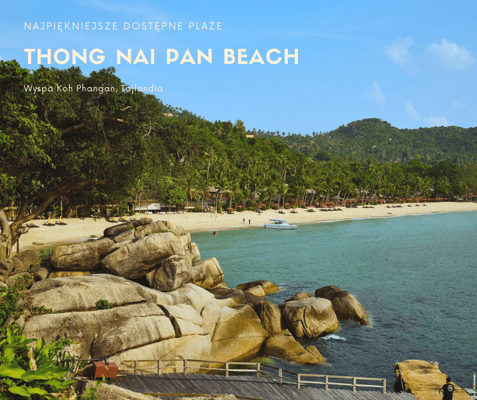Thong Nai Pan Beach wyspa Koh Phangan Tajlandia najpiekniejsze plaże świat rajska plaża atrakcje
